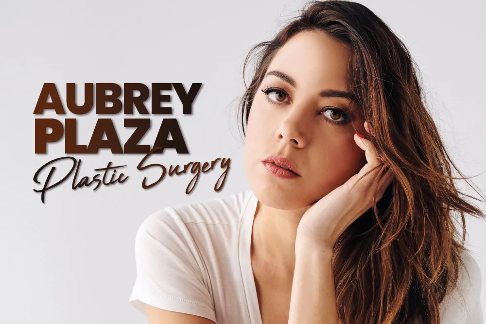 Aubrey Plaza Plastic Surgery