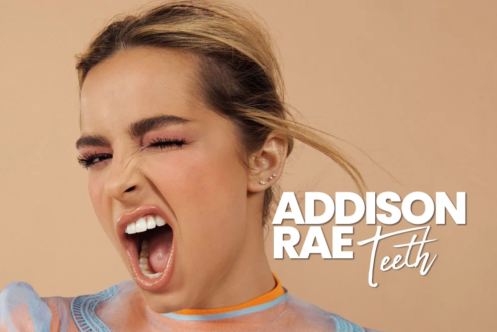 Addison Rae Teeth