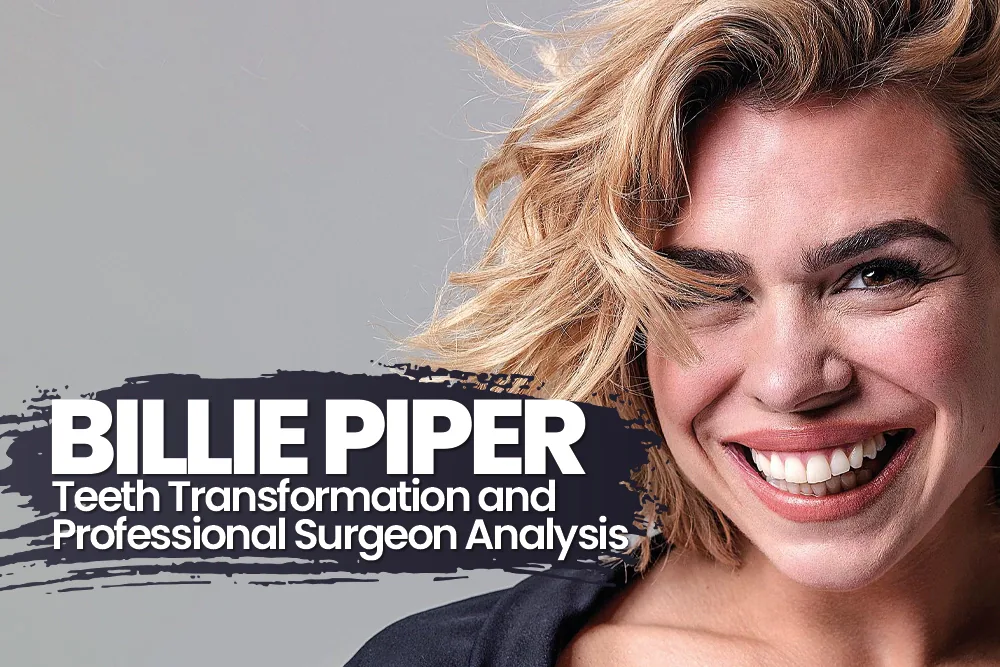 Billie Piper Teeth Transformation and Professional Surgeon Analysis: The 2026 Signature Smile