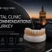 Dental Clinic Recommendations in Turkey 2026 Guide